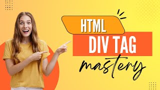Div Tag - Mastery Video! | Lecture-1 | HTML MASTERY COURSE | digi coding