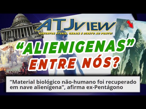 "ALIENIGENAS"? Ponto de vista BÍBLICO! O que ETS, NEFILINS, ONU E VATICANO tem em comum?? // ATJview