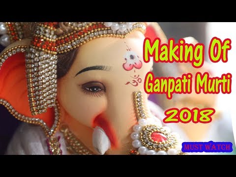 Making Of Ganpati Murti (Ganesh Idol)Full Video - Must Watch