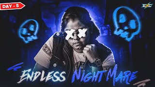 🔴LIVE STREAM |ENDLESS NIGHTMARE 3 | @Excorsim Esports