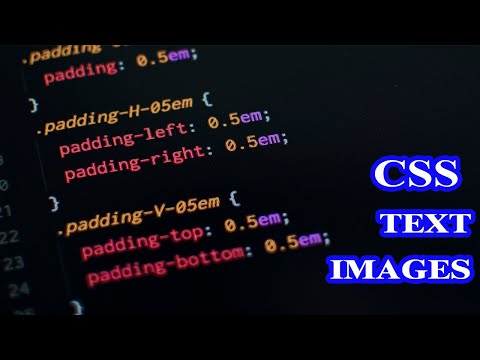 8 CSS Text and Images