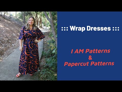 Wrap Dresses: the I AM Patterns' 'Octarine' and Papercut's 'Meridian'