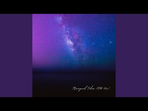 Tranquil Tides (396 Hz)