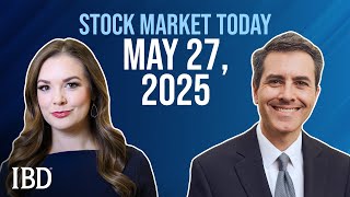 Stock Market Today: May 27, 2025