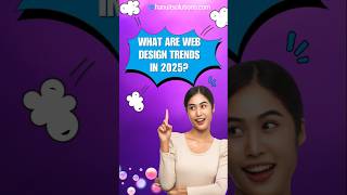 What are WebDesign Trends in 2025? #webdesign  #webdesigntrends #creativewebdesign #designshorts .