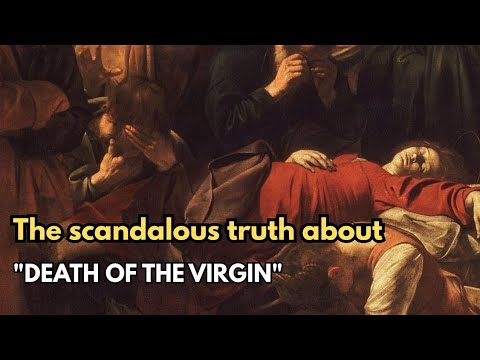 The Painting That Got the Artist Killed | 'Death of the Virgin' and its Scandalous Truth