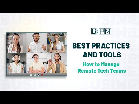 5 Best Tips | How to Manage a Remote Tech Team