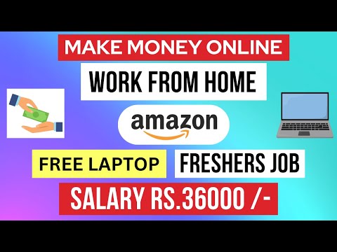 Amazon Work from Jobs 2025 | Earn Money Easily in 2025 | Part Time Job | Student | Free Laptop | WFH