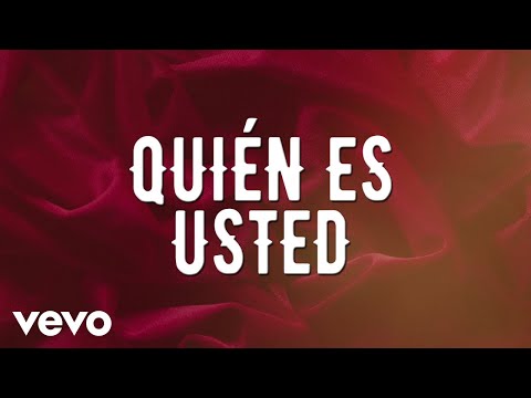 Sergio Vega "El Shaka" - ¿Quién Es Usted? (LETRA)