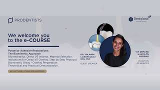 Dr. Yolanda Liaropoulou - Posterior Adhesive Restorations: The Biomimetic Approach