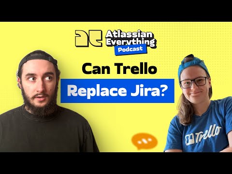 Trello vs. Jira: The Ultimate Atlassian Showdown with Brittany Joiner