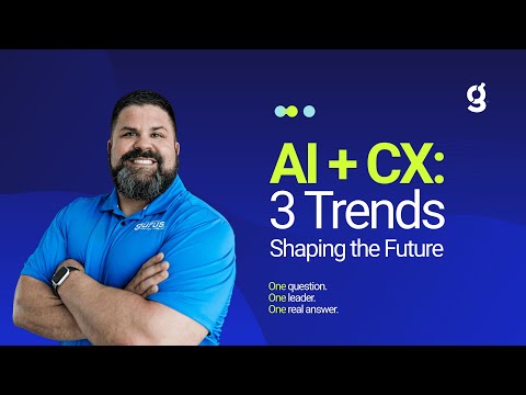 AI + CX: 3 Trends for the Future | Matt McGeorge