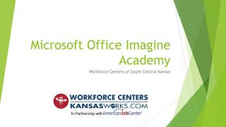 Microsoft Office Imagine Academy Certification Overview
