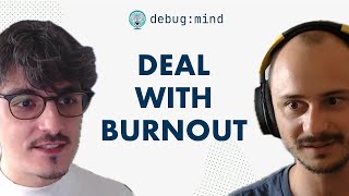 Tech Burnout & Mental Health: bigtech Engineers Tackle Your Qs | with Roberto Clapis | debug:mind 00