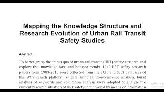 Mapping the Knowledge Structure and Research Evolution of Urban Rail Transit Safety Studies