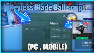 Keyless blade ball script ( PASTEBIN 2024) (Auto Parry, Op Spam and MORE!) (MOBILE PC)
