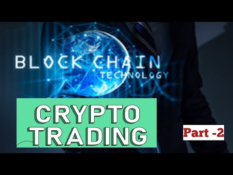Crypto Trading Block Chain part -2 what is blockchain II How we trade in cryptocurrency II Binance