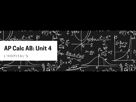 Unit 4 Lesson 5: L'Hopital's Rule