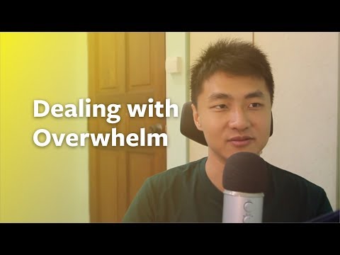 Dealing with overwhelm