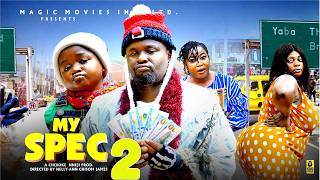 MY SPEC 2 {Zubby Michael,Ebube Obio}NEW 2026 MOVIE - 2026 Latest Nigeria Nollywood Movie #viralvideo