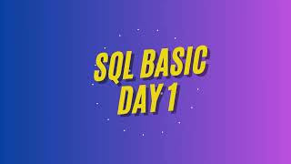 SQL basic | Day 1 | Selecting all columns from the table