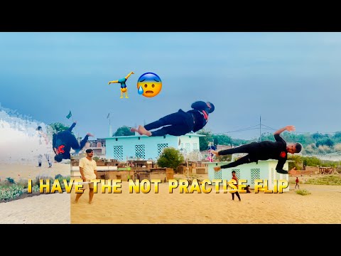 I HAVE THE NOT PRACTISE FLIP🔥//BLACKTI01