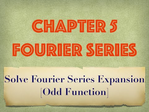 Solve Fourier Series Expansion [Odd Function]