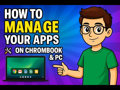 How to Manage Apps on Your Chromebook Like a Pro! 🚀