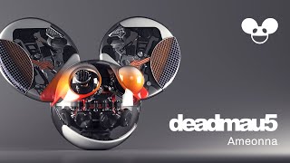 deadmau5 - Ameonna (Music Visualizer)