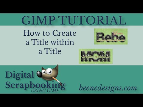 How to Create Title Within a Title Using GIMP