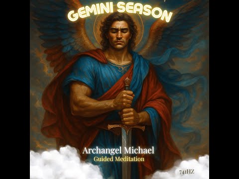 Speak Your Truth: Gemini Season Meditation with Archangel Michael | Throat Chakra Activation | 741Hz