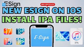 Install ESign on iOS | Install IPA Files on iPhone & iPad (No PC ) iOS 15 - iOS 26.2.1 [LATEST 2026]