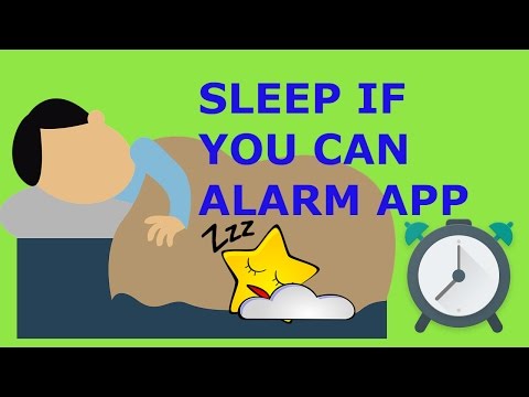#6 SLEEP IF YOU CAN ALARM APP