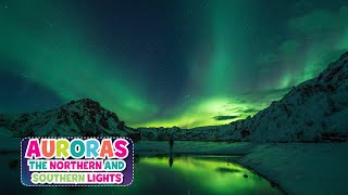 Primary 2 August | Auroras: The Northern and Southern Lights | Brainfeed TV