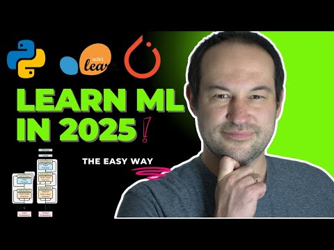 How I'd Learn ML in 2025 (if I could start over)