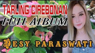 Desi paraswati /bos menir /kumpulan lagu tarling full album terbaru 2021/live streaming