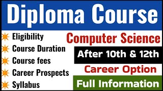 diploma in computer science full information in hindi | after 12th course | after 10th career |