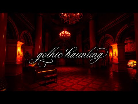 Gothic Ballroom | Dark Classical Piano and Cello | Visions of the Past