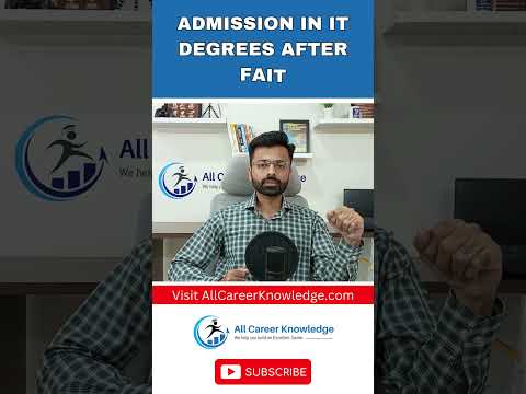 Admission in IT Degrees After FAIT #allcareerknowledge #bsai #BSCS #FAIT