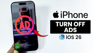 [iOS 26] How to Block ALL Ads on ANY iPhone - Turn Off Ads