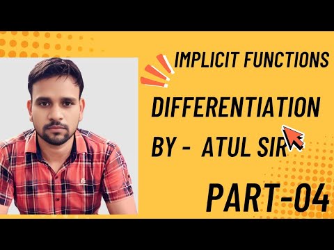 Differentiation!!! अवकलन (implicit functions)