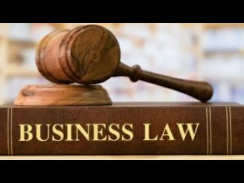 Business Law : What you need to know