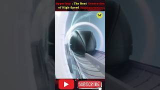 Hyperloop: The Next Generation of High-Speed Transportation