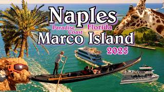 NAPLES - MARCO ISLAND 2025 - The Paradise Coast
