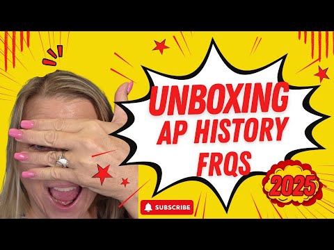 AP History Exam 2025 Unboxed | AP World + APUSH FRQ Reactions | Episode 42 Season Finale