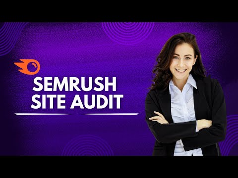 How to Use SEMrush Site Audit | Fix SEO Issues & Improve Website Health