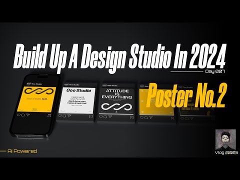 Building up my design studio | poster design | day 007