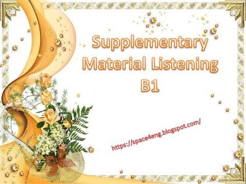 Supplementary Material Listening B1 (#Track 17-28end)