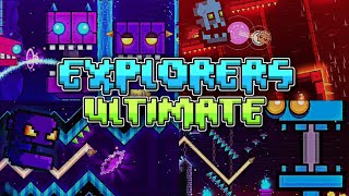 Full Song "Explorers Ultimate" Geometry Dash 2.2