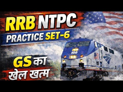 RRB NTPC PRACTICE SET -6 2026